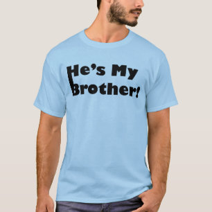 Han är min broder tröja