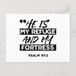 Han är min fristad och min fästning - Psalm 91:2 b Helg Vykort