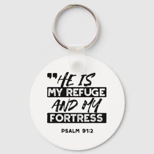 Han är min fristad och min fästning - Psalm 91:2 b Nyckelring