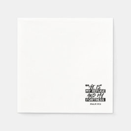 Han är min fristad och min fästning - Psalm 91:2 b Pappersservett