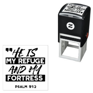 Han är min fristad och min fästning - Psalm 91:2 b Självfärgande Stämpel