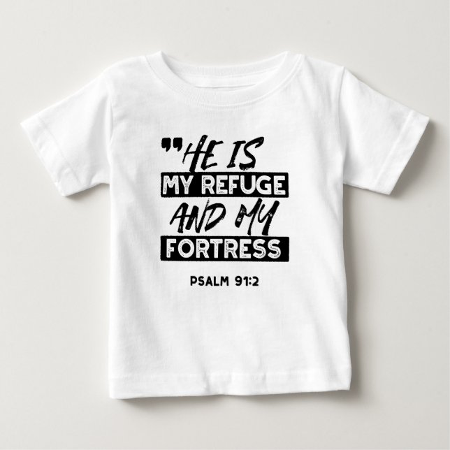 Han är min fristad och min fästning - Psalm 91:2 b T Shirt (Framsida)