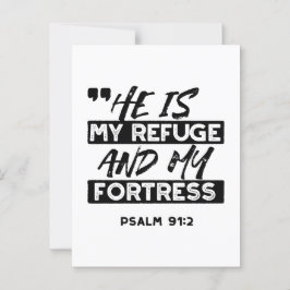 Han är min fristad och min fästning - Psalm 91:2 b Vykort