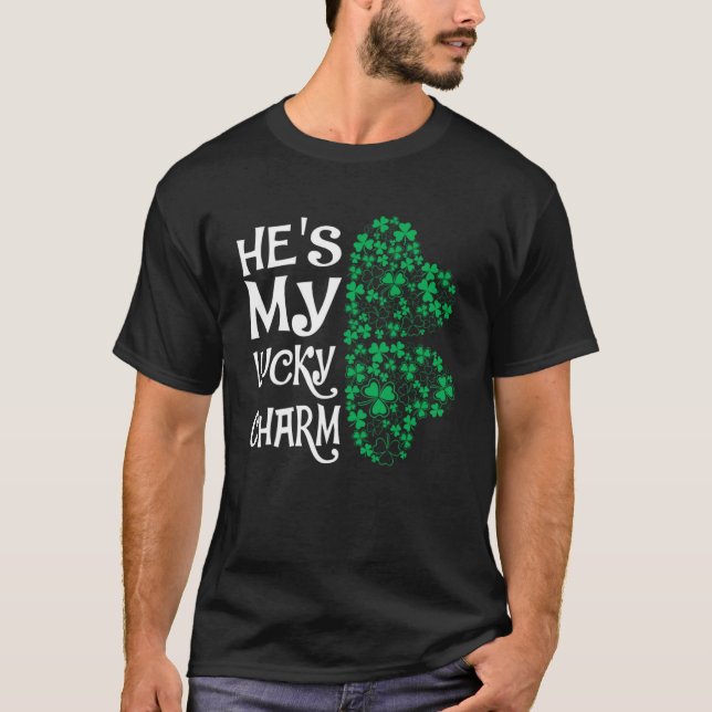 Han är min Lucky Charm Shamrock Matching Par T Shirt (Framsida)