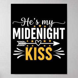 Han är min midnattkyss Gott nytt år Nye Matchande Poster