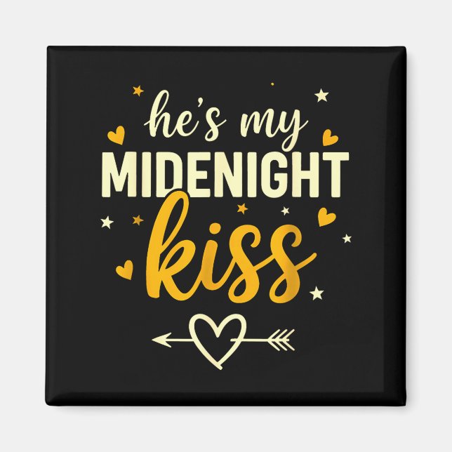 Han är min midnattkyss Valentine Nyår Matchande C Magnet (Framsidan)