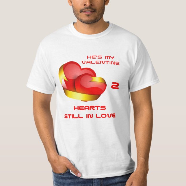 Han är min Valentine T-Shirt (Framsida)