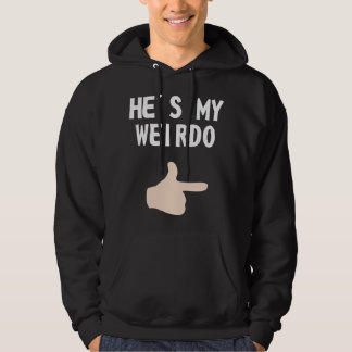 Han är min Weirdo Hoodie