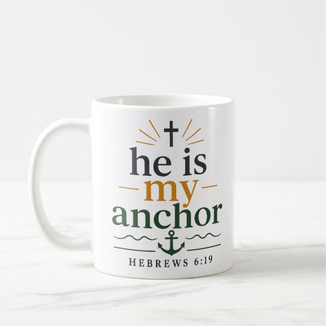 Han Är Mitt Ankare Kristna Skrift Typografi Kaffemugg (Vänster)
