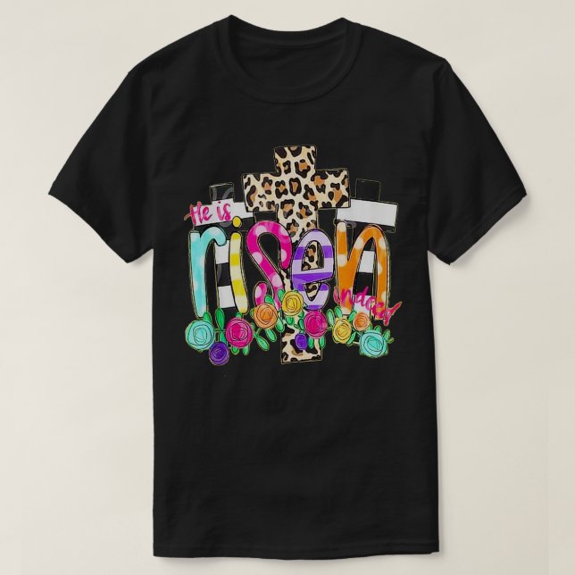 Han är Risen Christian Påsk Lycklig Eater Day Gift T Shirt (Design framsida)