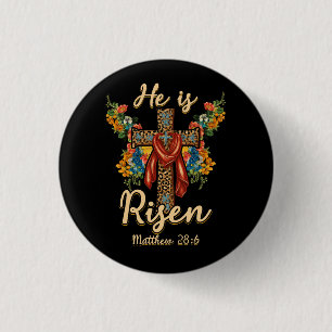 Han är Risen Jesus Christian Glad påsk Blommigt Le Knapp