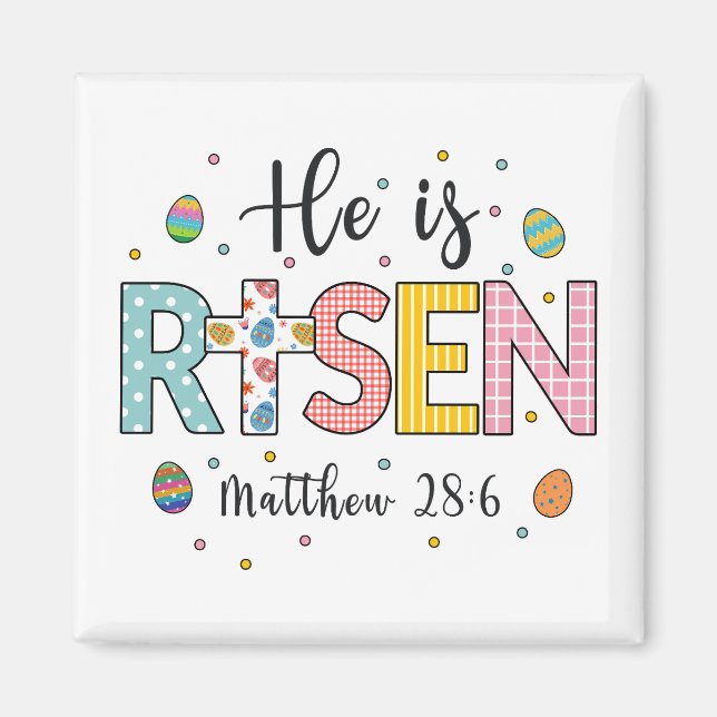 Han är Risen Jesus Christian Glad påsk Magnet (Framsidan)