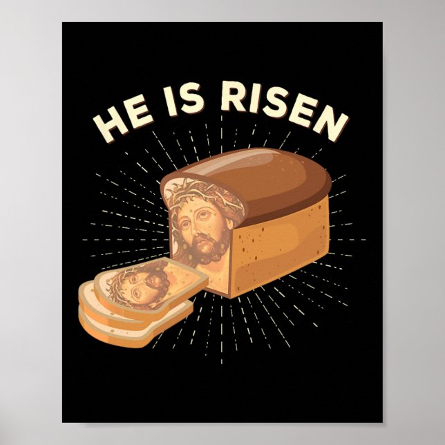 Han är Risen Jesus Kristus Påsk Pun Christian Brea Poster (Framsidan)