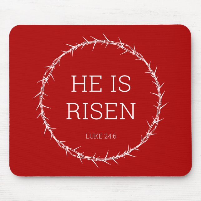Han är Risen Jesus Kristus Resurrection Påsk Krona Musmatta (Framsidan)