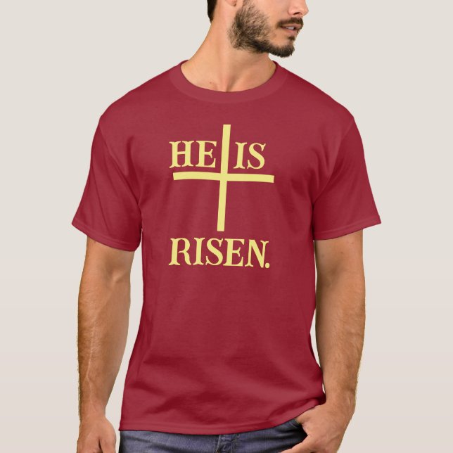 HAN ÄR Risen. Resurrection SÖNDAG T Shirt (Framsida)