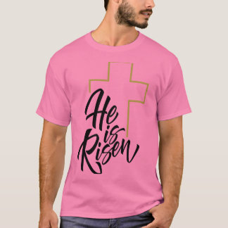 Han är Risen Shirt T