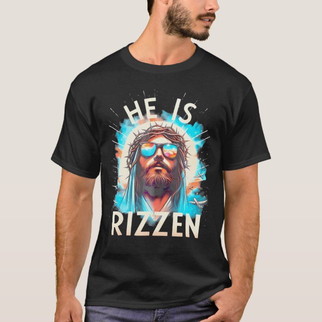 Han är Rizzen Jesus är Rizzen Jesus Christian Reli T Shirt (Framsida)