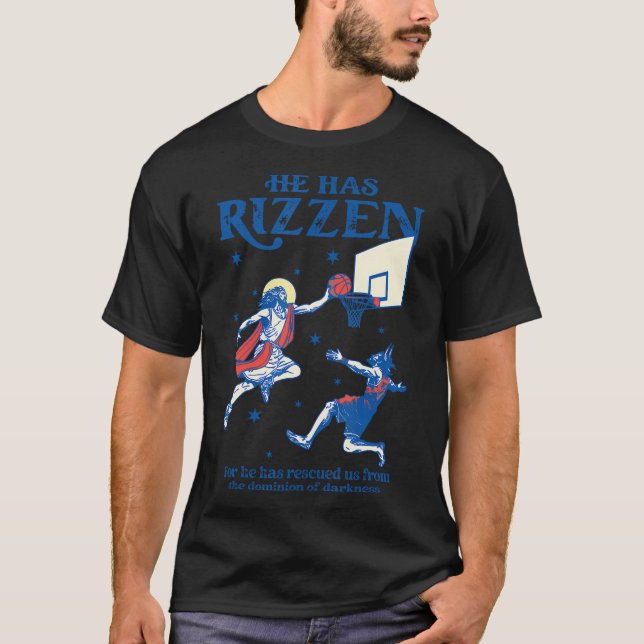 Han är Rizzin, han har rizzen Jesus. T Shirt (Framsida)