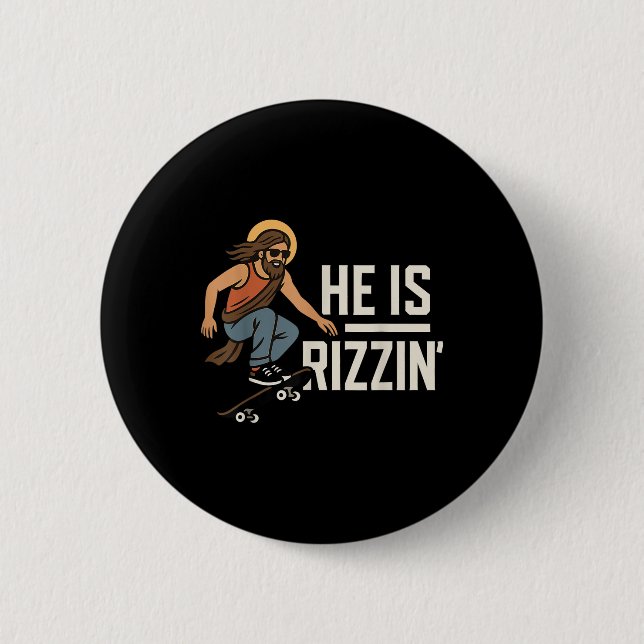 Han är Rizzin Meme Skateboard Jesus, Rolig Kristna Knapp (Framsida)