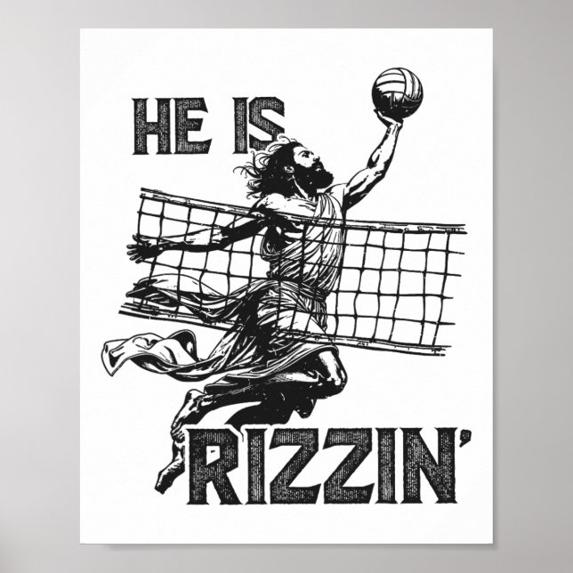 Han är Rizzin rolig Jesus spelar Volleybyll Spelar Poster (Framsidan)