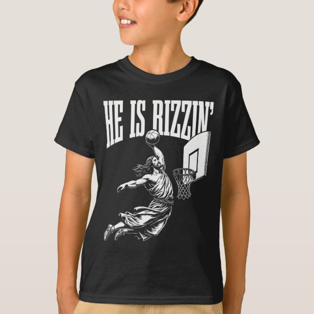 Han är Rizzin Roligt Jesus Basketball Memb T Shirt (Framsida)