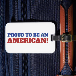 Han är stolt över att vara amerikansk Flagga 4 jul Bagagebricka