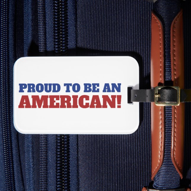 Han är stolt över att vara amerikansk Flagga 4 jul Bagagebricka (Framsida Insitu 4)