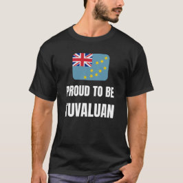 Han är stolt över att vara TuValue T Shirt