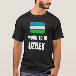 Han är stolt över att vara uzbeker t shirt