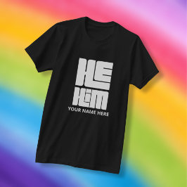Han är stor, djärv pronouns i vitt t shirt