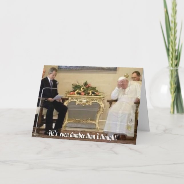 Han är till och med dummare än jag trodde! kort (Framsida)