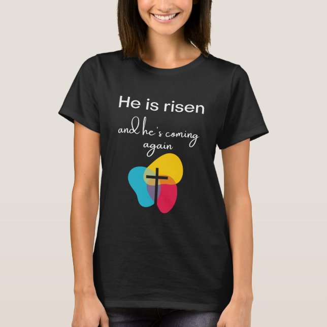Han är upprest och kommer igen t shirt (Framsida)