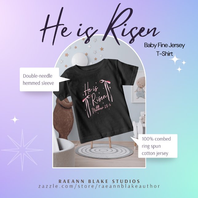 "Han är Uppstånden" Baby Fine Jersey T-Shirt (Skapare uppladdad)