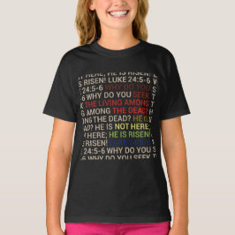 Han är uppstånden t shirt
