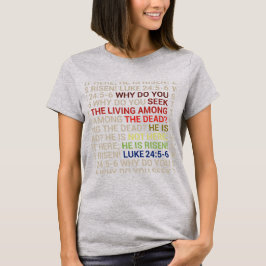 Han är uppstånden t shirt