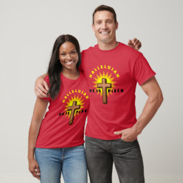 "HAN ÄR UPPSTÅNDEN" T-Shirt