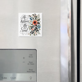 Han återställer min själ blomster magnet
