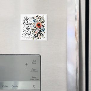 Han återställer min själ blomster magnet