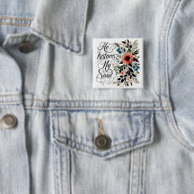 Han återställer min själs blomster