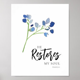 Han återställer min sollblåa Blommigt, bibelverse Poster