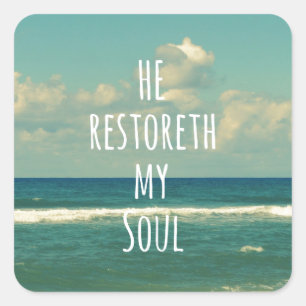 Han återstoreth my Soul Bible Verse Scripture Fyrkantigt Klistermärke