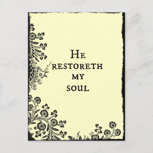 Han återstoreth my Soul Bible Verse Scripture Vykort