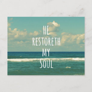 Han återstoreth my Soul Bible Verse Scripture Vykort