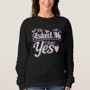 Han bad mig och jag sa ja Förlovning Hearts Propo T Shirt