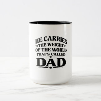 Han Bär Världens Vikt Pappa Mugg