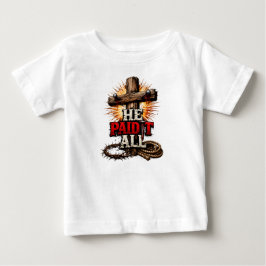 Han betalade allt – Kristi tro Cross & Nail T Shirt
