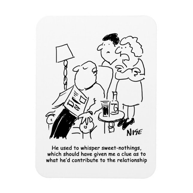 Han brukade viska "söta ingenting" magnet (Vertikal)