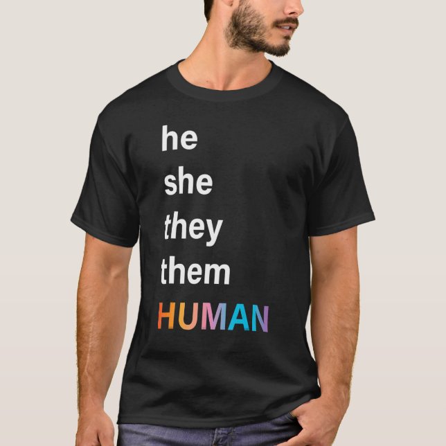 Han de mänskliga Lgbtq-Pridet T Shirt (Framsida)