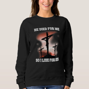 Han dog för mig Jesus Bibelvers Jesus 1 T Shirt