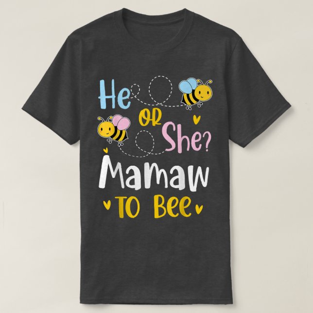 Han eller hon Mamaw för att få Gender T Shirt (Design framsida)